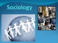 Sociology PowerPoint PPT Presentation