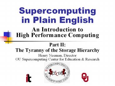 Supercomputing in Plain English