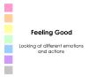 Feeling Good PowerPoint PPT Presentation