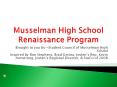 Musselman High School Renaissance Program PowerPoint PPT Presentation