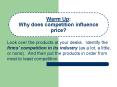 Warm Up: Why does competition influence price? PowerPoint PPT Presentation