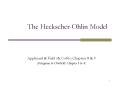 The Heckscher-Ohlin Model PowerPoint PPT Presentation