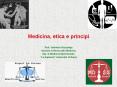 Medicina, etica e principi PowerPoint PPT Presentation