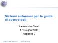 17 Giugno 2005, Robotica 2Alessandro Giusti PowerPoint PPT Presentation