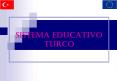 SISTEMA EDUCATIVO TURCO PowerPoint PPT Presentation