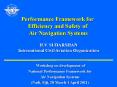 Performance Framework for Efficiency and Safety of Air Navigation Systems PowerPoint PPT Presentation
