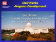 Civil Works Program Development PowerPoint PPT Presentation