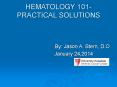 HEMATOLOGY 101-PRACTICAL SOLUTIONS PowerPoint PPT Presentation