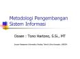Metodologi Pengembangan Sistem Informasi PowerPoint PPT Presentation