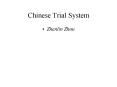 Chinese Trial System PowerPoint PPT Presentation