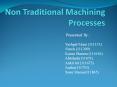 advanced and hybrid machining process PowerPoint PPT Presentation