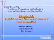 Chapter Six Individual and Group Assessment and Appraisal