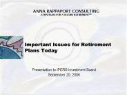 Important Issues for Retirement Plans Today