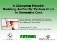 A Changing Melody: Building Authentic Partnerships in Dementia Care PowerPoint PPT Presentation