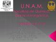 U.N.A.M. Facultad de Qu PowerPoint PPT Presentation