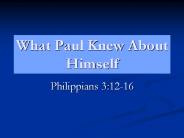 What Paul Knew About Himself