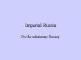 Imperial Russia PowerPoint PPT Presentation