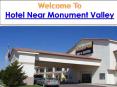 Hotel Near Monument Valley PowerPoint PPT Presentation