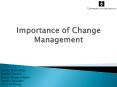 Importance of Change Management PowerPoint PPT Presentation