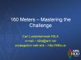 160 Meters  PowerPoint PPT Presentation