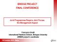 Joint Programmes Require Joint Forces: the Management Aspect PowerPoint PPT Presentation