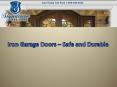 Iron garage doors – Safe and durable