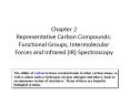 Chapter 2 Representative Carbon Compounds: Functional Groups, Intermolecular Forces and Infrared (IR) Spectroscopy PowerPoint PPT Presentation