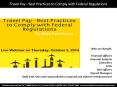 Travel Pay - Best Practices to Comply with Federal Regulations PowerPoint PPT Presentation