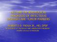 LECTURE ON SEROLOGICAL DIAGNOSIS OF INFECTIOUS DISEASES AND TUMOR MARKERS PowerPoint PPT Presentation
