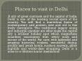 Places to visit in Delhi PowerPoint PPT Presentation
