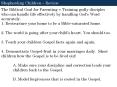 The Biblical Goal for Parenting = Training godly disciples who can handle life effectively by handling God's Word accurately. 1. Restructure your home to be a Bible-saturated home. 2. The world is going after your child's heart. You should too. 3. PowerPoint PPT Presentation