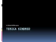 Terica Kindred Global Millionaire
