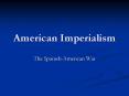 American Imperialism PowerPoint PPT Presentation