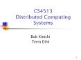CS4513 Distributed Computing Systems PowerPoint PPT Presentation