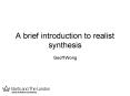 A brief introduction to realist synthesis PowerPoint PPT Presentation