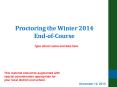 Proctoring the Winter 2014 End-of-Course PowerPoint PPT Presentation