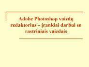 Adobe Photoshop vaizdu redaktorius 