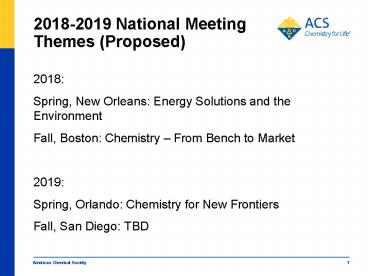 2018-2019 National Meeting Themes (Proposed)
