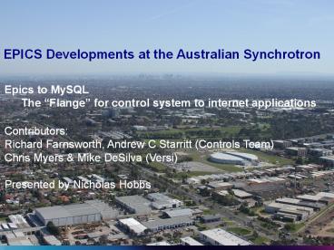 EPICS Developments at the Australian Synchrotron
