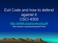 Evil Code and how to defend against it CSCI 4300 PowerPoint PPT Presentation