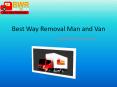 Hire Man and Van and Relocate Yourself to another place PowerPoint PPT Presentation