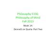 Philosophy E156:  Philosophy of Mind Fall 2013 PowerPoint PPT Presentation