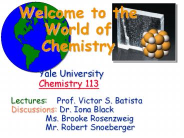 Welcome to the World of Chemistry