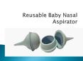 Reusable Baby Nasal Aspirator PowerPoint PPT Presentation