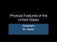 Physical Features of the United States PowerPoint PPT Presentation