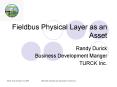Fieldbus Physical Layer as an Asset PowerPoint PPT Presentation