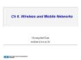 Ch 6. Wireless and Mobile Networks PowerPoint PPT Presentation