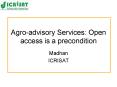 Agro-advisory Services: Open access is a precondition PowerPoint PPT Presentation