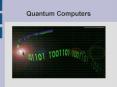 Quantum Computers PowerPoint PPT Presentation