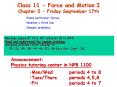 Class 11 - Force and Motion I PowerPoint PPT Presentation